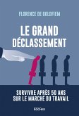 Le grand déclassement (eBook, ePUB) Le grand déclassement (eBook, ePUB)