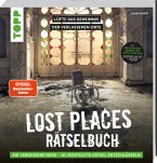 Lost Places Rätselbuch - Die vergessene Reise. Lüfte die Geheimnisse echter verlassenen Orte!  (Mängelexemplar)
