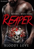Reaper. Bloody Love (eBook, ePUB)