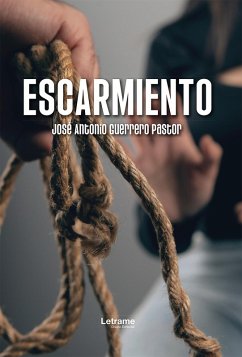 Escarmiento (eBook, ePUB) - Guerrero Pastor, José Antonio