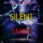 Silent Smile (A Sheila Stone Suspense Thriller—Book Ten) (MP3-Download)