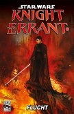 Star Wars Sonderband 73: Knight Errant III - Flucht (eBook, ePUB) Star Wars Sonderband 73: Knight Errant III - Flucht (eBook, ePUB)