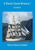 O Navio Cisnei Branco ! (eBook, PDF)