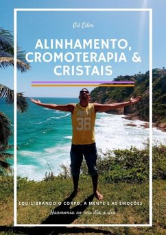 Cover Alinhamento, Cromoterapia E Cristais (eBook, PDF)