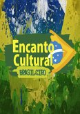 Encanto Cultural Brasileiro (eBook, PDF)