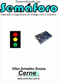 Desenvolvendo Um Semáforo (eBook, PDF)