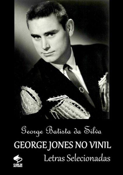 George Jones No Vinil (eBook, PDF)