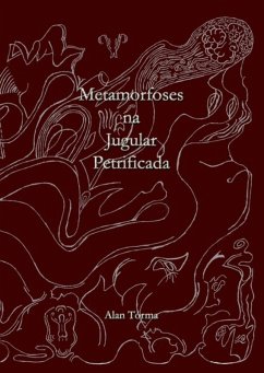 Metamorfoses Na Jugular Petrificada (eBook, PDF) Cover Metamorfoses Na Jugular Petrificada (eBook, PDF)