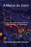 A Marca Do Zorro (eBook, PDF) A Marca Do Zorro (eBook, PDF)