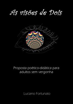 As Visões De Dois (eBook, PDF) - Fortunato, Luciano