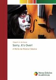 Sorry, It's Over! (eBook, PDF)