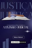 Considerações Sobre O Ativismo Judicial (eBook, PDF)