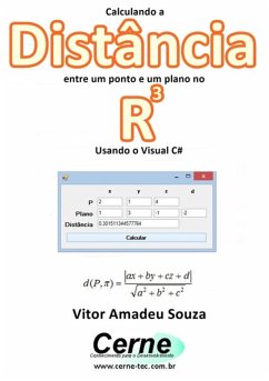Cover Calculando A Distância Entre Um Ponto E Um Plano No R3 Usando O Visual C# (eBook, PDF)