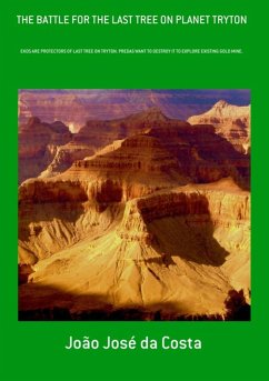 Cover The Battle For The Last Tree On Planet Tryton (eBook, PDF)