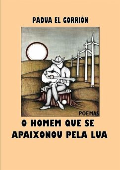 Cover O Homem Que Se Apaixonou Pela Lua (eBook, PDF)