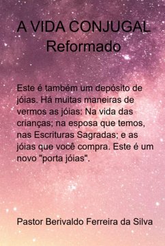 A Vida Conjugal (eBook, PDF) - Da Silva, Berivaldo Ferreira