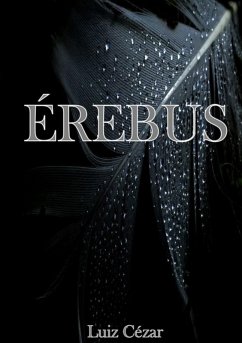 Érebus (eBook, PDF) - Da Silva, Luiz Cézar