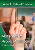 A Matemática Do Provão Paulista Seriado I: Apostila Preparatória Para Alunos Do 1º Ano Do Ensino Médio (eBook, PDF)