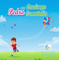 Pedro E A Pandorga Encantada (eBook, PDF) - de Barcellos, Vera