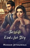 The WRITE Kind of Love Story (eBook, ePUB)