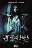 Cuentos para no pegar ojo (eBook, ePUB)