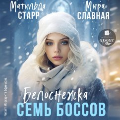 Belosnezhka i sem' bossov (MP3-Download) - Starr, Matil'da; Slavnaya, Mira