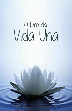 Cover O Livro da Vida Una (eBook, ePUB)
