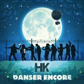 Danser Encore Danser Encore