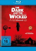 The Dark and the Wicked The Dark and the Wicked