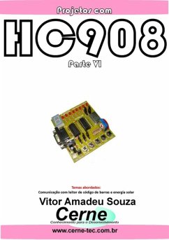 Projetos Com Hc908 Parte Vi (eBook, PDF) - Souza, Vitor Amadeu