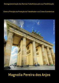 Cover Desregulamentação Das Normas Trabalhistas Pela Sua Flexibilização (eBook, PDF)