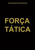 Força Tática (eBook, PDF)