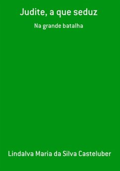 Cover Judite, A Que Seduz (eBook, PDF)