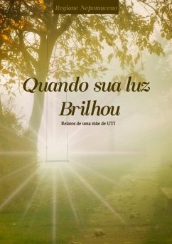 Cover Quando Sua Luz Brilhou (eBook, PDF)