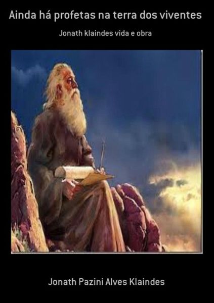 Ainda Há Profetas Na Terra Dos Viventes (eBook, PDF)