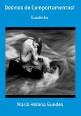 Desvios De Comportamentos! (eBook, PDF)