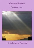 Minhas Frases (eBook, PDF) Minhas Frases (eBook, PDF)