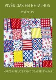 Vivências Em Retalhos (eBook, PDF)