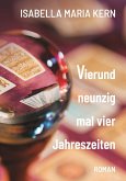 Vierundneunzig mal vier Jahreszeiten (eBook, ePUB)