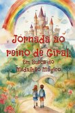 Jornada Ao Reino De Giral (eBook, PDF) Jornada Ao Reino De Giral (eBook, PDF)