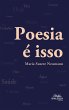Poesia é isso (eBook, ePUB) - Bild 1