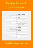 E Os Oito Bisavós? (eBook, PDF)
