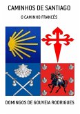 Caminhos De Santiago (eBook, PDF)
