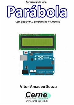 Cover Apresentando Uma Parábola Com Display Lcd Programado No Arduino (eBook, PDF)
