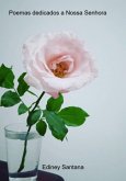 Poemas Dedicados A Nossa Senhora (eBook, PDF)