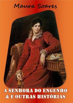 Cover A Senhora Do Engenho & Outras Histórias (eBook, PDF)