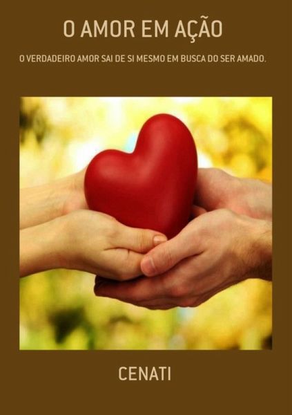 O Amor Em Ação (eBook, PDF)