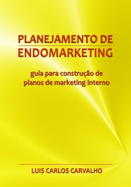 Planejamento De Endomarketing (eBook, PDF)