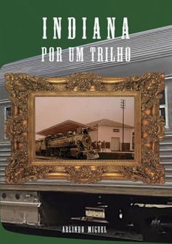 Cover Indiana Por Um Trilho (eBook, PDF)