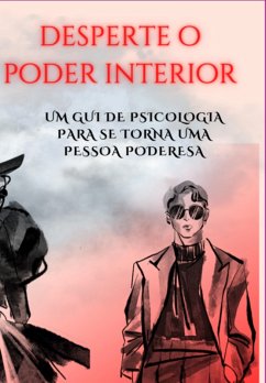 Desperte O Poder Interior (eBook, PDF) Cover Desperte O Poder Interior (eBook, PDF)
